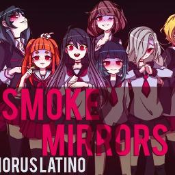 Smoke And Mirrors Fandub Espanol Grupal 8 Lyrics And Music By