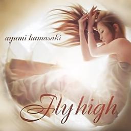 Fly High Inst Lyrics And Music By 浜崎あゆみ Arranged By Ei3617ab