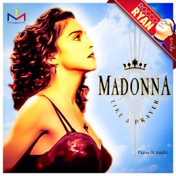 Like A Prayer Lyrics And Music By Madonna Arranged By Roccoryan