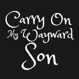 Carry On Wayward Son Lyrics And Music By Kansas Arranged By Lvop Margarita85