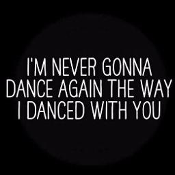 I'm Never Gonna Dance Again