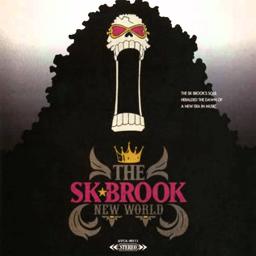 New World Brook One Piece Lyrics And Music By Brook Soul King Arranged By Neopantxo