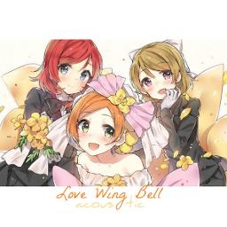 Love Wing Bell Acoustic Lyrics And Music By Love Live M S Arranged By Whitelily P