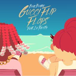 Gucci Flip Flops - Lyrics and Music by 