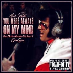 Always On My Mind Lyrics And Music By Willie Nelson Arranged By Elvissung