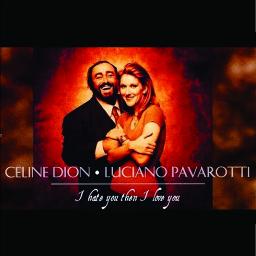 I Hate You Than I Love You Lyrics And Music By Celine Dion Ft Luciano Pavarotti Arranged By Budsus Dsc