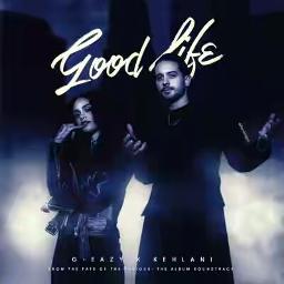 Good Life Lyrics And Music By Arranged By Ezhaspl
