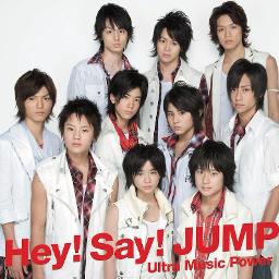 Ultra Music Power Lyrics And Music By Hey Say Jump Arranged By Sakumax