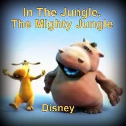 In The Jungle The Mighty Jungle Lyrics And Music By Disney Arranged By Rembesan Senyap