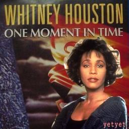 whitney houston one moment in time other versions