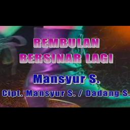Rembulan Bersinar Lagi Lyrics And Music By Mansyur S Arranged By Fss Sukyla8183 Rembulan bersinar lagi de gendon music kolaborasi live arpras community. smule