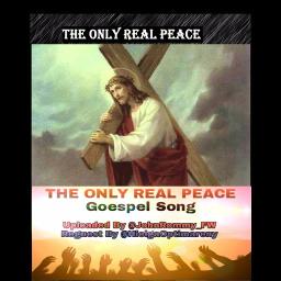 The Only Real Peace Lyrics And Music By Gospel Song Arranged By Johnrommy The only real peace hemphills together (1984) songwriter: the only real peace lyrics and music