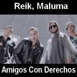 Amigos Con Derechos Lyrics And Music By Reik Ft Maluma Arranged