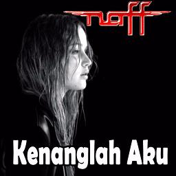 Kenanglah Aku Lyrics And Music By Naff Arranged By Riyansurya 212