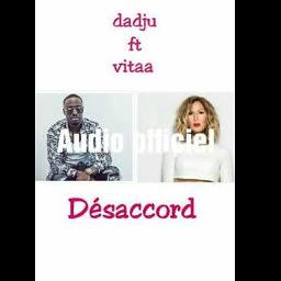TÉLÉCHARGER DADJU FEAT VITAA DESACCORD VITAA DESACCORD TÉLÉCHARGER DADJU FEAT