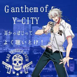 G Anthem Of Y City Lyrics And Music By ヒプノシスマイク 碧棺左馬刻 Cv 浅沼晋太郎 Arranged By Yu3anu