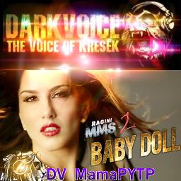 Baby Doll Ragini Mms 2 Lyrics And Music By Ragini Mms 2 Arranged By Dv Krl27