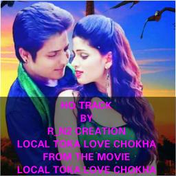 local toka love chokha full movie