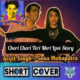 Short Chori Chori Teri Meri Love Story Lyrics And Music By