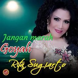 Jangan Marah Oh Sayang Rita Sugiarto lewtaqaa Jangan Marah Oh Sayang Rita Sugiarto lewtaqaa