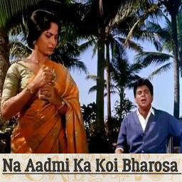 Na Aadmi Ka Koi Bharosa Lyrics And Music By Mohammed Rafi Arranged By Vishal Dhammu na aadmi ka koi bharosa lyrics and