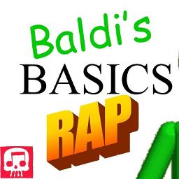 Baldi S Basics Rap Lyrics And Music By Jt Music Arranged By Keosingz