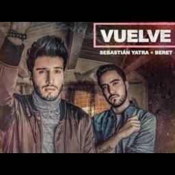 Vuelve Lyrics And Music By Beret Ft Sebastian Yatra Arranged By Yunico Rl Watch official video, print or download text in pdf. beret ft sebastian yatra arranged