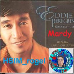 Mardy Lyrics And Music By Eddie Peregrina Arranged By Hsim Rogel