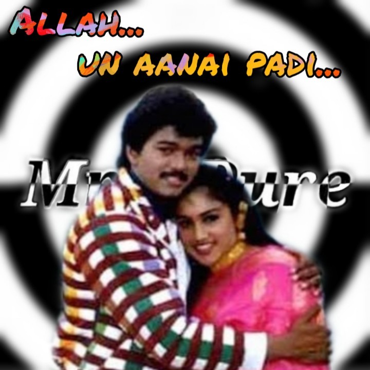 Allah Un Aanai Padi Short C 1 Lyrics And Music By Short Cover Last Update 13 6 19 Arranged By 0000 Mr Pure Gzl