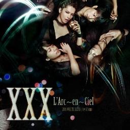 Xxx L Arc En Ciel Lyrics And Music By L Arc En Ciel Arranged By jun