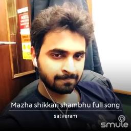 Mazha Shikkari Shambhu Full Song Lyrics And Music By Haricharan Arranged By Akkuz smule